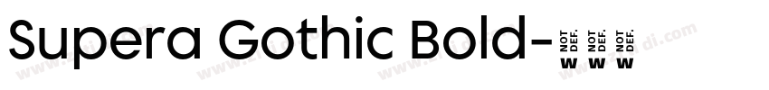 Supera Gothic Bold字体转换